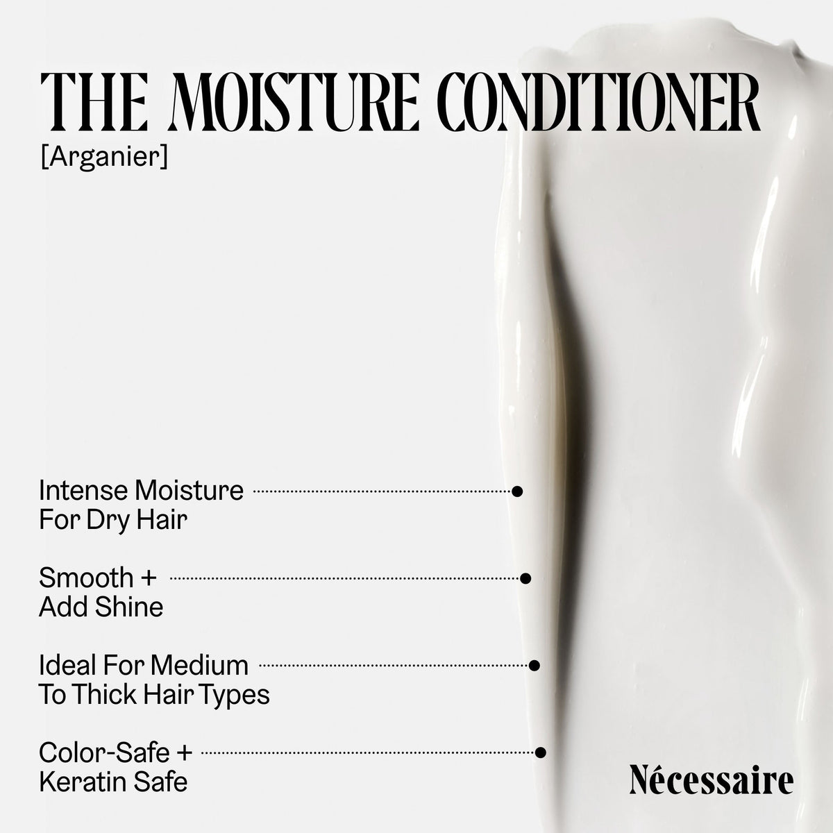 The Moisture Conditioner